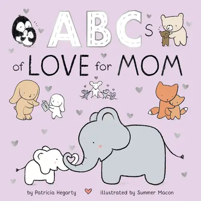 ABC del amor por mamá - ABCs of Love for Mom