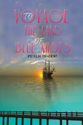 Viaje al país de las nieblas azules - Voyage to the Land of Blue Mists