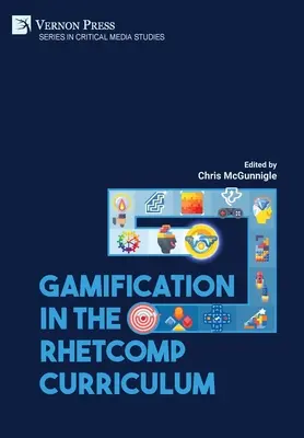 Gamificación en el plan de estudios de RhetComp - Gamification in the RhetComp Curriculum