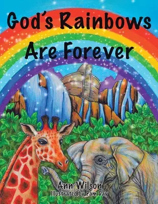 El arco iris de Dios es eterno - God's Rainbows Are Forever