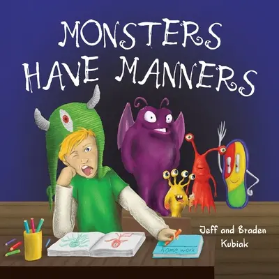 Los monstruos tienen modales - Monsters Have Manners