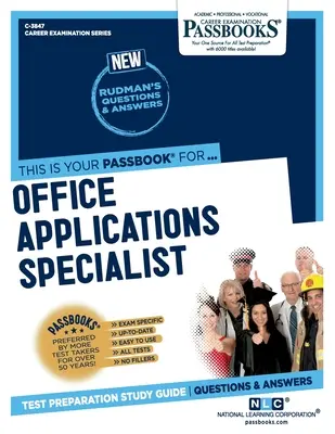 Especialista en Aplicaciones Ofimáticas (C-3847): Guía de estudio de cartillas Volumen 3847 - Office Applications Specialist (C-3847): Passbooks Study Guide Volume 3847