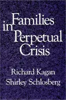 Familias en crisis perpetua - Families in Perpetual Crisis