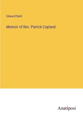 Memorias del reverendo Patrick Copland - Memoir of Rev. Patrick Copland