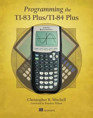 Programación del Ti-83 Plus/Ti-84 Plus - Programming the Ti-83 Plus/Ti-84 Plus