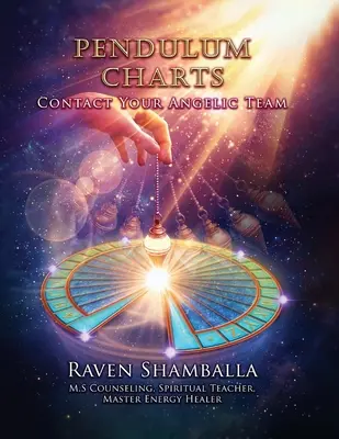 Cartas Pendulares: Contacta con tu Equipo Angélico - Pendulum Charts: Contact Your Angelic Team