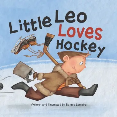 Al pequeño Leo le encanta el hockey - Little Leo Loves Hockey