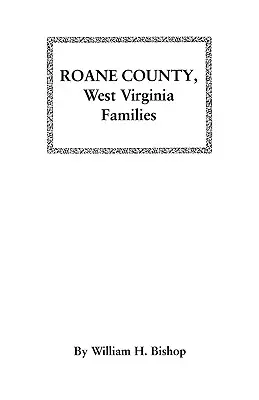 Familias del condado de RoAne, Virginia Occidental - RoAne County, West Virginia Families