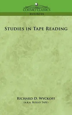 Estudios sobre la lectura de cintas - Studies in Tape Reading