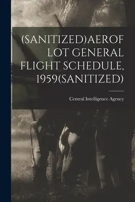 (Horario general de vuelos de Aeroflot, 1959 (desinfectado) - (Sanitized)Aeroflot General Flight Schedule, 1959(sanitized)