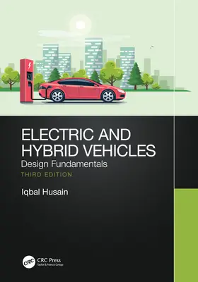 Vehículos eléctricos e híbridos: Fundamentos del diseño - Electric and Hybrid Vehicles: Design Fundamentals