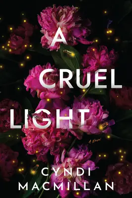 Una luz cruel - A Cruel Light