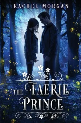 El príncipe de las hadas - The Faerie Prince