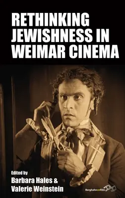 Repensar el judaísmo en el cine de Weimar - Rethinking Jewishness in Weimar Cinema