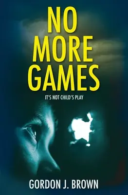 No más juegos - No More Games