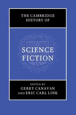 La Historia de la Ciencia Ficción de Cambridge - The Cambridge History of Science Fiction