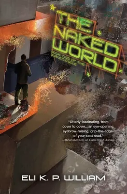 El mundo desnudo: Libro Segundo del Ciclo del Jubileo - The Naked World: Book Two of the Jubilee Cycle