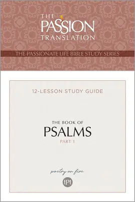 El libro de los Salmos - Parte 1: Guía de estudio de 12 lecciones - Tpt the Book of Psalms - Part 1: 12-Lesson Study Guide