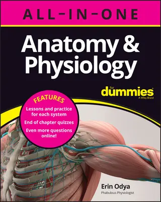 Anatomía y Fisiología Todo en Uno para Dummies (+ Pruebas de los capítulos en línea) - Anatomy & Physiology All-In-One for Dummies (+ Chapter Quizzes Online)