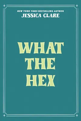 Lo Que El Hex - What the Hex