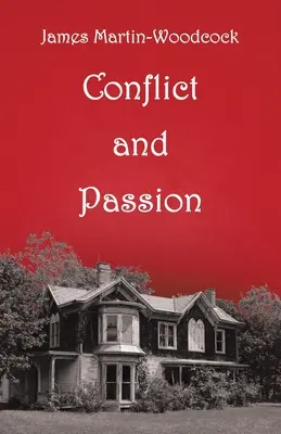 Conflicto y pasión - Conflict and Passion