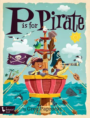 P de Pirata - P Is for Pirate