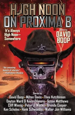 Mediodía en Próxima B - High Noon on Proxima B