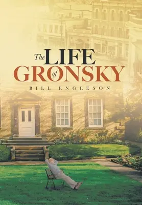 La vida de Gronsky - The Life of Gronsky