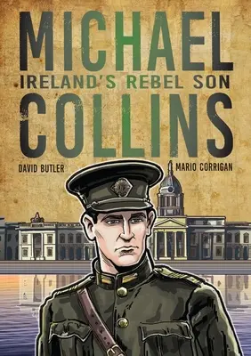 Michael Collins: el hijo rebelde de Irlanda - Michael Collins: Ireland's Rebel Son