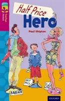 Oxford Reading TreeTops Ficción: Nivel 10 Más Pack B: Half Price Hero - Oxford Reading Tree TreeTops Fiction: Level 10 More Pack B: Half Price Hero