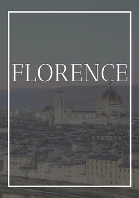 Florencia: Un libro decorativo para mesas de centro, mesas auxiliares, estanterías y diseño de interiores - Apila libros de la ciudad de Italia a un - Florence: A decorative book for coffee tables, end tables, bookshelves and interior design styling - Stack Italy city books to a