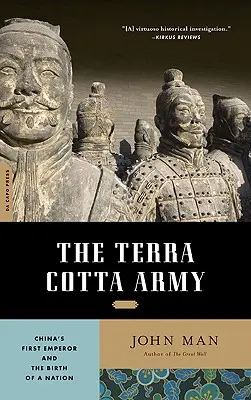 El ejército de terracota: El primer emperador de China y el nacimiento de una nación - The Terra Cotta Army: China's First Emperor and the Birth of a Nation