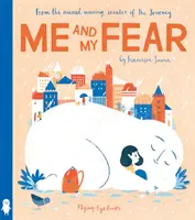 YO Y MI MIEDO - ME & MY FEAR