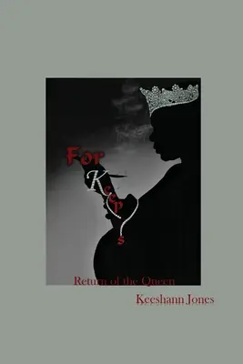 For Keeps: El retorno de la reina - For Keeps: Return of the Queen