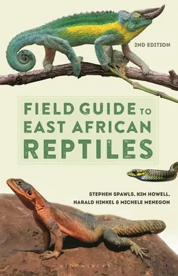 Guía de campo de los reptiles de África Oriental - Field Guide to East African Reptiles