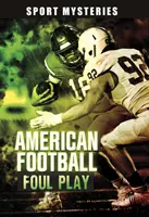 Juego sucio en el fútbol americano - American Football Foul Play