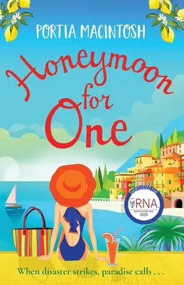Luna de miel para uno - Honeymoon For One