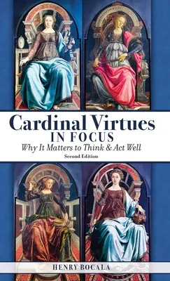 Las virtudes cardinales en primer plano - Cardinal Virtues in Focus