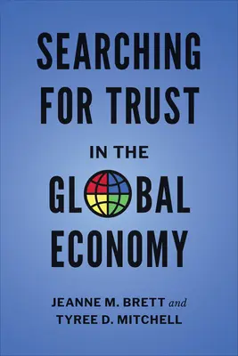 En busca de la confianza en la economía global - Searching for Trust in the Global Economy