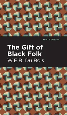 El don de los negros - The Gift of Black Folk