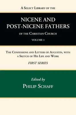 Biblioteca selecta de los Padres nicenos y postnicenos de la Iglesia cristiana, Primera serie, Tomo 1 - A Select Library of the Nicene and Post-Nicene Fathers of the Christian Church, First Series, Volume 1