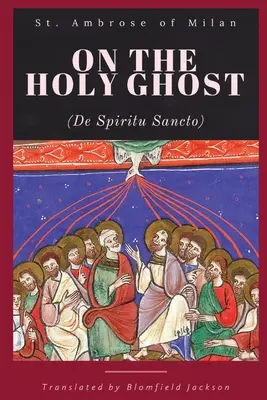 Sobre el Espíritu Santo - On the Holy Ghost