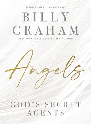 Los ángeles: Los agentes secretos de Dios - Angels: God's Secret Agents
