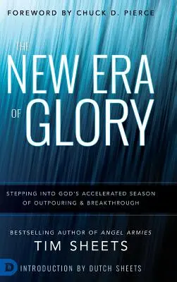 La Nueva Era de Gloria - The New Era of Glory