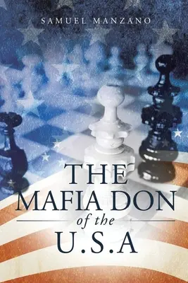 El mafioso de EE.UU. - The Mafia Don of the U.S.A