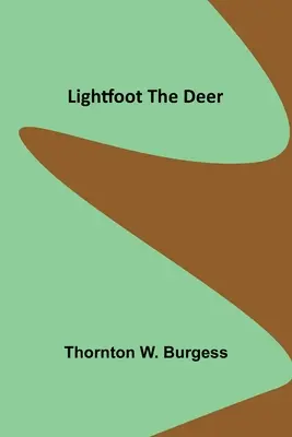 Lightfoot el ciervo - Lightfoot the Deer