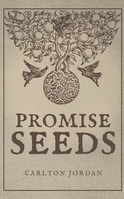 Semillas de la promesa - Promise Seeds