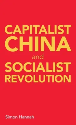 China capitalista y revolución socialista - Capitalist China and socialist revolution