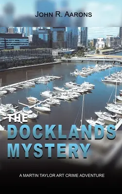 El misterio de los muelles - The Docklands Mystery