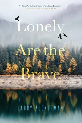 Los valientes se sienten solos - Lonely Are the Brave